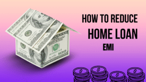 Save Money on Home Loan EMI